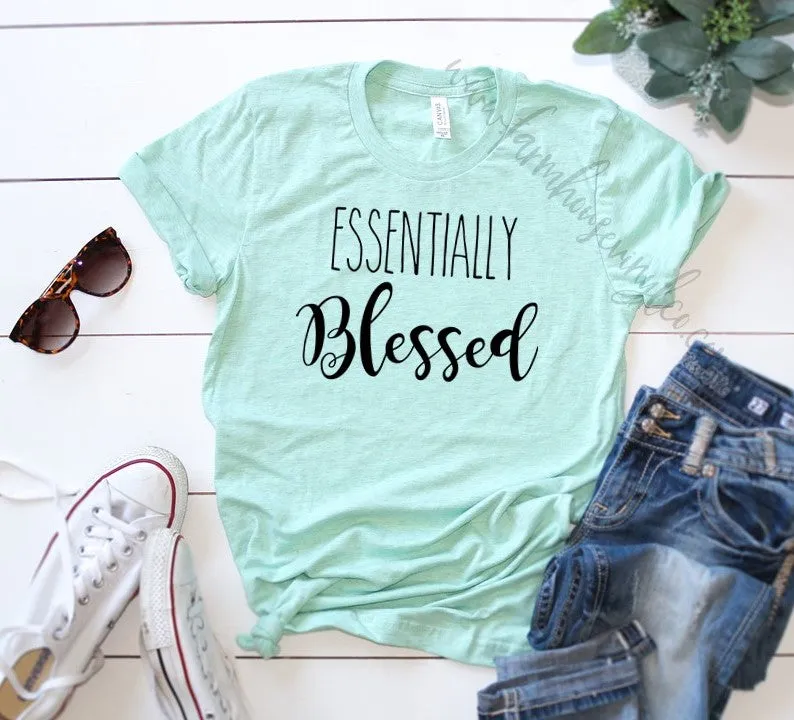 Essentially Blessed Shirt